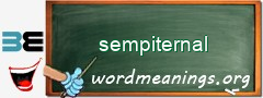 WordMeaning blackboard for sempiternal